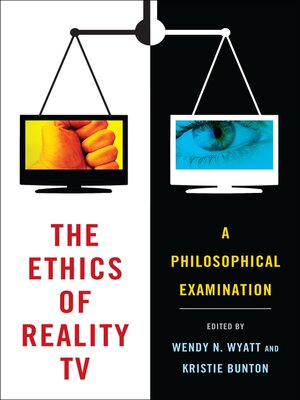 cover image of The Ethics of Reality TV